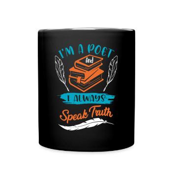 Je suis poète et je parle toujours le - Mug uni - noir - Devant