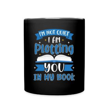 Je ne suis pas silencieux, je t’attire dans mon - Mug uni - noir - Devant