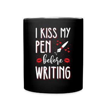 J’embrasse mon stylo avant d’écrire - - Mug uni - noir - Devant