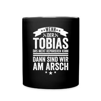 Tobias Personalisiert Handwerker Hausmeister - Tasse einfarbig - Schwarz - Vorne