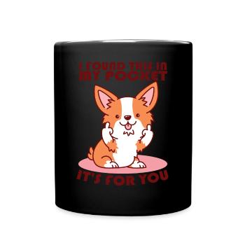 Ich Habe Das In Meiner Tasche Gefunden - Tasse einfarbig - Schwarz - Vorne