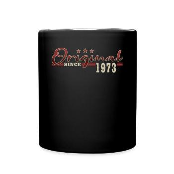 50th birthday born 1973 Original Since 1973 - Full Colour Mug - black - Front