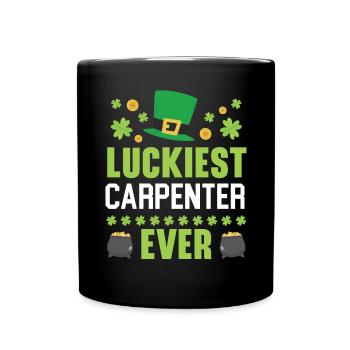 Glücklichster Zimmermann aller Zeiten St. Patrick's Saint Pattys - Tasse einfarbig - Schwarz - Vorne