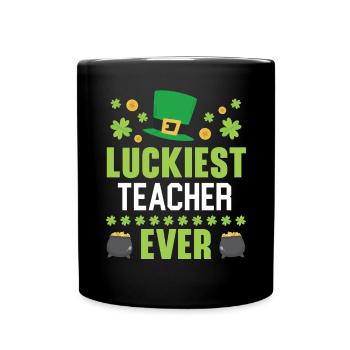 Glücklichster Lehrer aller Zeiten St. Patrick's Saint Pattys - Tasse einfarbig - Schwarz - Vorne