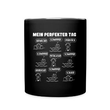 Mein perfekter Tag Schwimmen - Tasse einfarbig - Schwarz - Vorne