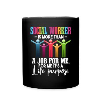 Le travailleur social est plus qu’un travail pour moi - Mug uni - noir - Devant