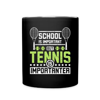 L’école est importante, mais le tennis est plus important - Mug uni - noir - Devant