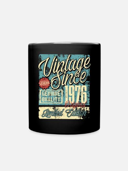 1976 Geburtstag Jahrgang Vintage Retro Legende - Tasse einfarbig - Schwarz