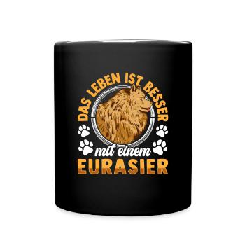 Leben ist besser mit Eurasier Eurasian Dog - Tasse einfarbig - Schwarz - Vorne