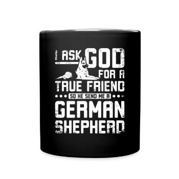 God send me a german shepherd - Full Colour Mug - black - Front