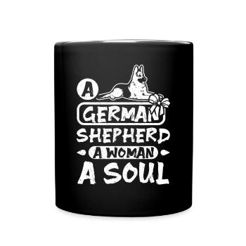 A german shepherd a woman a soul - Tasse einfarbig - Schwarz - Vorne