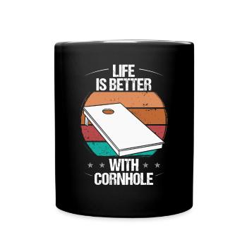 Cornhole Player Life is better with Cornhole Team - Tasse einfarbig - Schwarz - Vorne