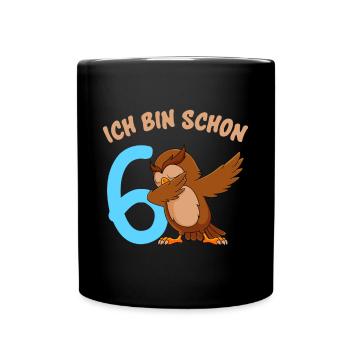 Ich bin 6 Jahre 6. Geburtstag - Tasse einfarbig - Schwarz - Vorne