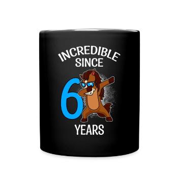 Unbelievable for 6 years 6th birthday - Full Colour Mug - black - Front