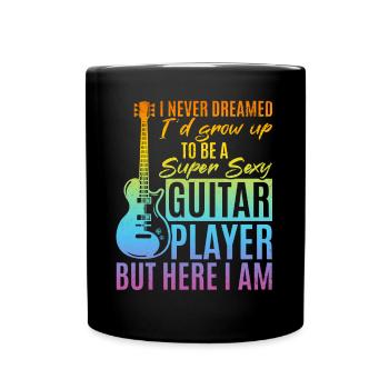 Bass Guitar - I'd Grow Up To Be A Super Sexy Guita - Tasse einfarbig - Schwarz - Vorne