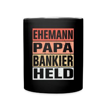 Bankier Vater Ehemann Held - Tasse einfarbig - Schwarz - Vorne