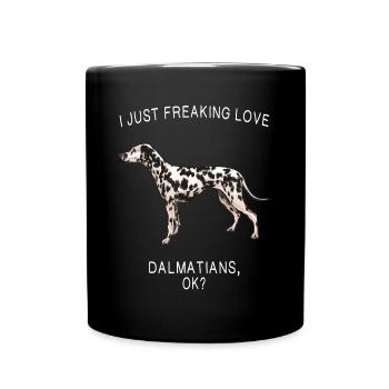 Ich liebe einfach verdammt viele Dalmatiner ok? Hund - Tasse einfarbig - Schwarz - Vorne