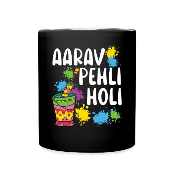 Aarav Pehli Holi Hinduismus Buddhistisches Holi Festival - Tasse einfarbig - Schwarz - Vorne
