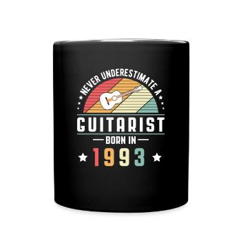 Never Understimate A Guitarist Born In 1993 - Full Colour Mug - black - Front