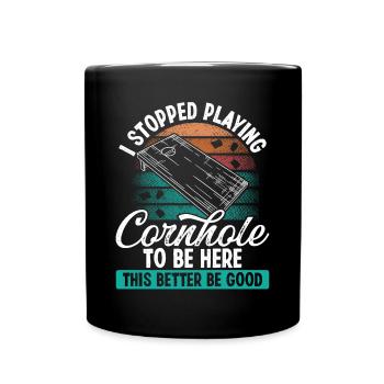 Le joueur de Cornhole s’est arrêté pour être ici L’équipe de Cornhole - Mug uni - noir - Devant