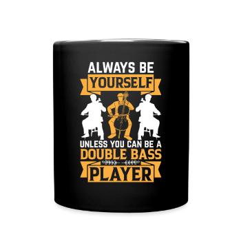 Double Bass Player - Double Bassist - Tasse einfarbig - Schwarz - Vorne