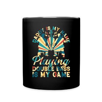 Double bassiste Daddy - Jouer de la contrebasse est - Mug uni - noir - Devant
