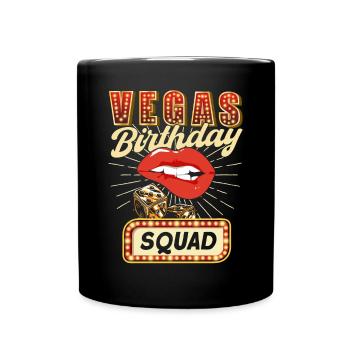 Vegas Birthday Squad - Tasse einfarbig - Schwarz - Vorne