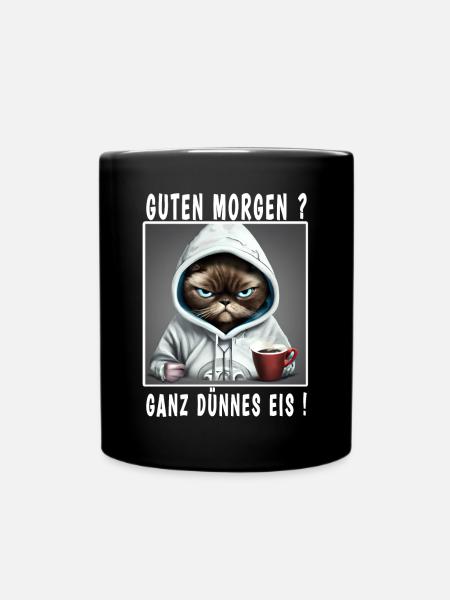 Guten Morgen ganz dünnes Eis - Tasse einfarbig - Schwarz