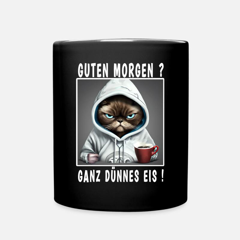 Guten Morgen ganz dünnes Eis - Tasse einfarbig - Schwarz
