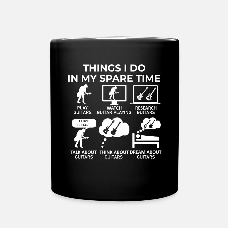 Dinge, die ich in meiner Freizeit mache - Gitarren - Tasse einfarbig - Schwarz