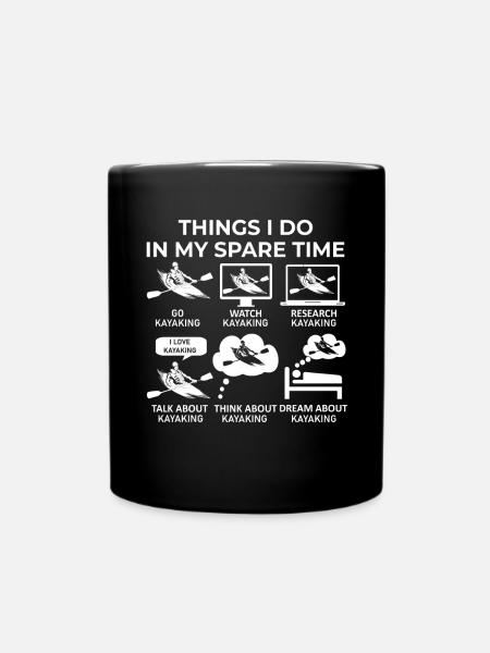 Ce que je fais pendant mon temps libre - Kayak - Mug uni - noir