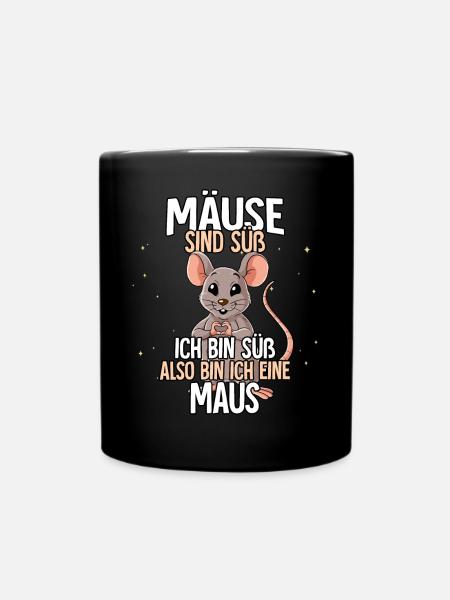Mäuse Sind Süß Maus - Tasse einfarbig - Schwarz
