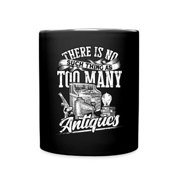 Antiques Antiques Antique Collector Antiques - Full Colour Mug - black - Front