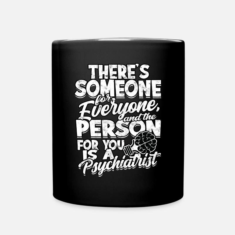 psychiater geschenk therapie geschenkidee psycholo - Tasse einfarbig - Schwarz