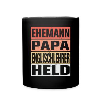 Englischlehrer Vater Ehemann Held - Tasse einfarbig - Schwarz - Vorne