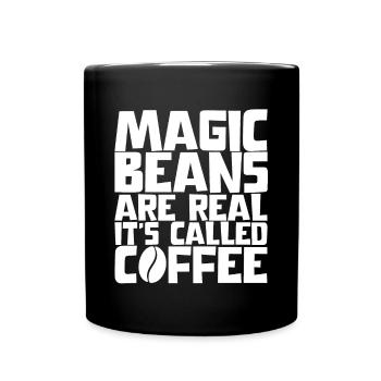 Magic Beans Are Real, It's Called Coffee - Full Colour Mug - black - Front