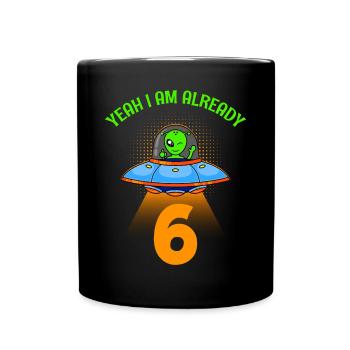 I am already 6 years 6th birthday boy - Full Colour Mug - black - Front