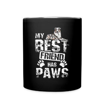 Mon meilleur ami a des pattes de berger australien - Mug uni - noir - Devant