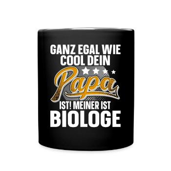Biologe Papa Vater Vatertag Cooler Papa - Tasse einfarbig - Schwarz - Vorne