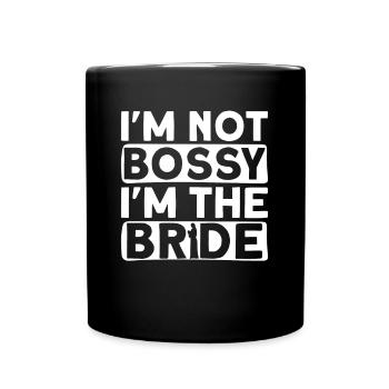 Je ne suis pas autoritaire Je suis la mariée - Bridal JGA - Mug uni - noir - Devant