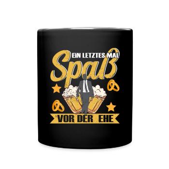 Junggesellenabschied Letztes Mal Spaß vor der Ehe - Tasse einfarbig - Schwarz - Vorne