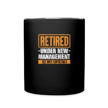 Retirement - Full Colour Mug - black - Front