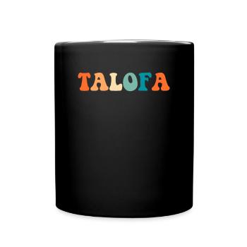 talofa,samoa - Tasse einfarbig - Schwarz - Vorne