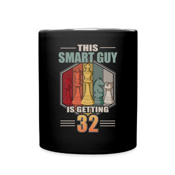 Smart Guy Is Getting 32 Retro Schach 32 Geburtstag - Tasse einfarbig - Schwarz - Vorne