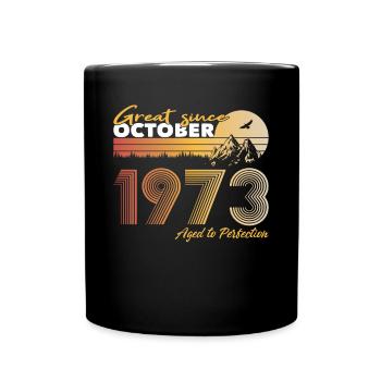 50th birthday Born 1973 Great Since 1973 - Full Colour Mug - black - Front