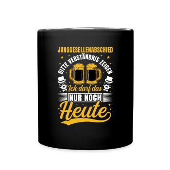 Junggesellenabschied Junggeselle Party - Tasse einfarbig - Schwarz - Vorne