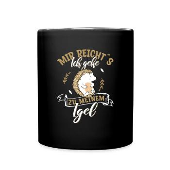 Igel Mir reichts ich gehe zu meinem Igel - Tasse einfarbig - Schwarz - Vorne