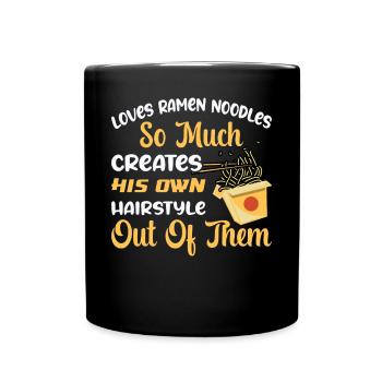 Loves Ramen Noodles So Much - Ramen Noodles - Full Colour Mug - black - Front