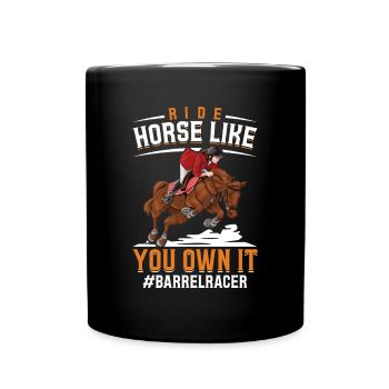 Ride as you own it - Barrel - Full Colour Mug - black - Front