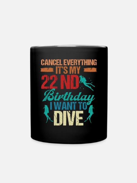 22 Year Old Scuba Diver Birthday Idea Snorkeling - Tasse einfarbig - Schwarz